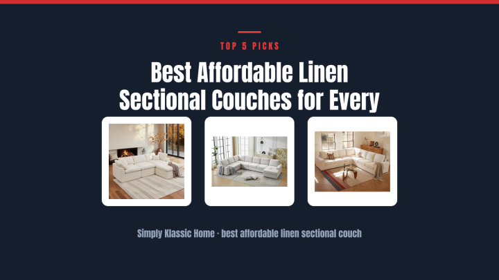 Best Affordable Linen Sectional Couches for Every Budget