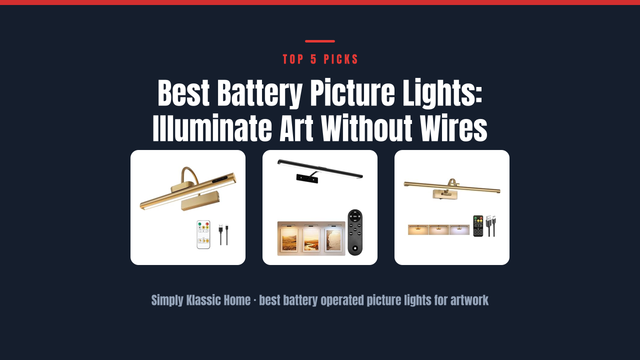 Best Battery Picture Lights: Illuminate Art Without Wires