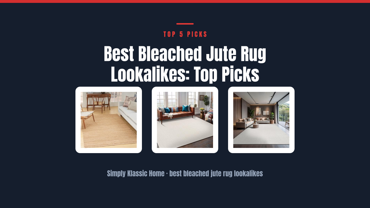 Best Bleached Jute Rug Lookalikes: Top Picks