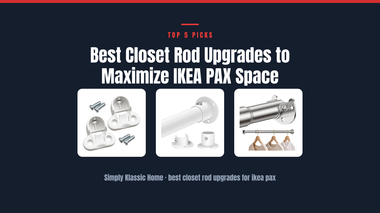 Best Closet Rod Upgrades to Maximize IKEA PAX Space