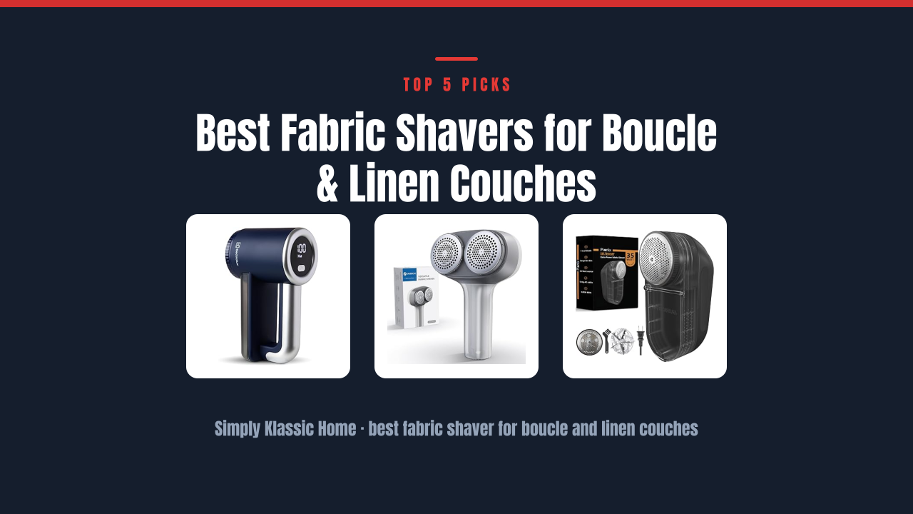 Best Fabric Shavers for Boucle & Linen Couches
