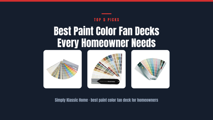 Best Paint Color Fan Decks Every Homeowner Needs