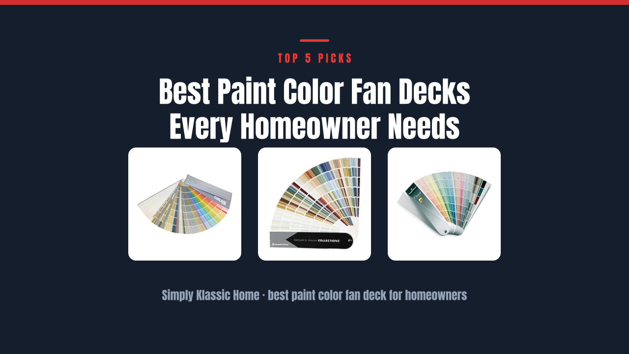 Best Paint Color Fan Decks Every Homeowner Needs