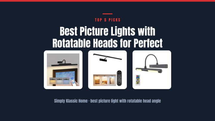 Best Picture Lights with Rotatable Heads for Perfect Art