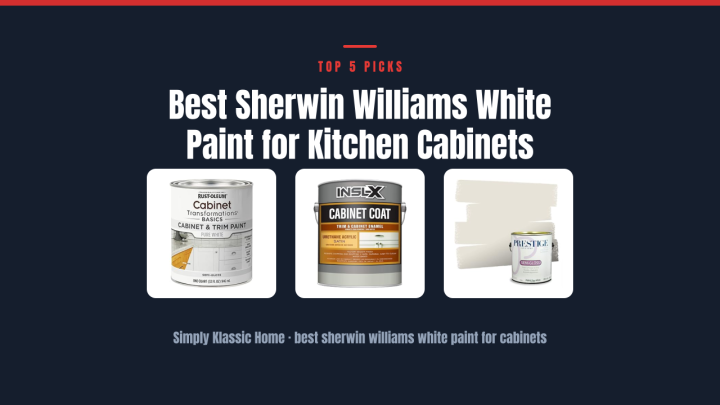 Best Sherwin Williams White Paint for Kitchen Cabinets
