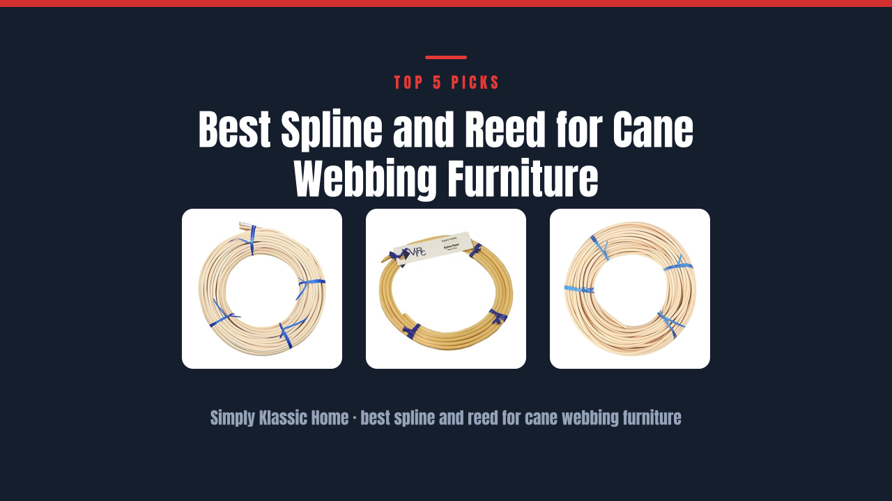 Best Spline and Reed for Cane Webbing Furniture
