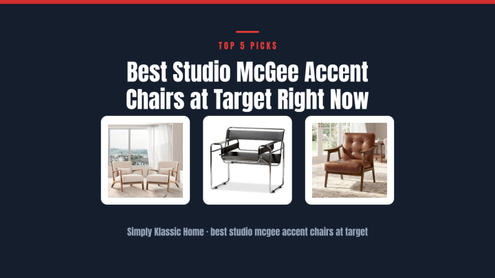 Best Studio McGee Accent Chairs at Target Right Now