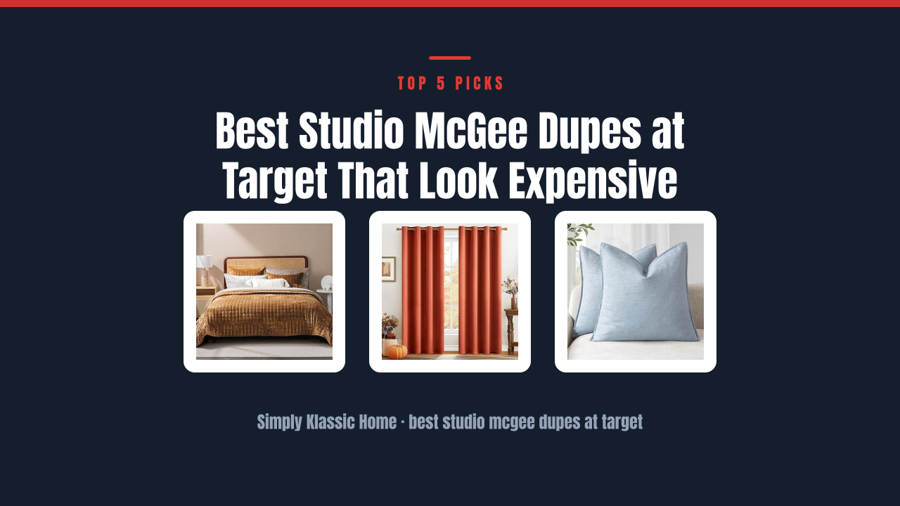 Best Studio McGee Dupes at Target That Look Expensive