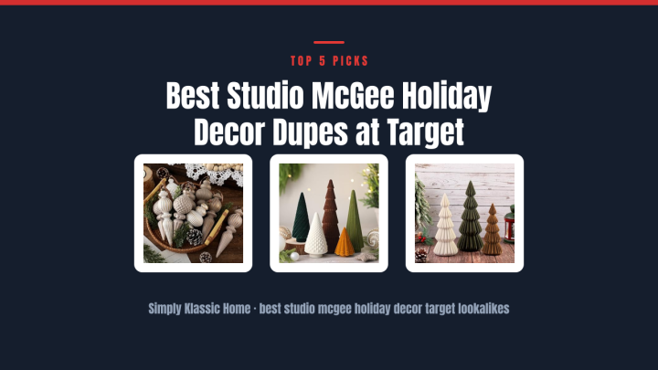 Best Studio McGee Holiday Decor Dupes at Target