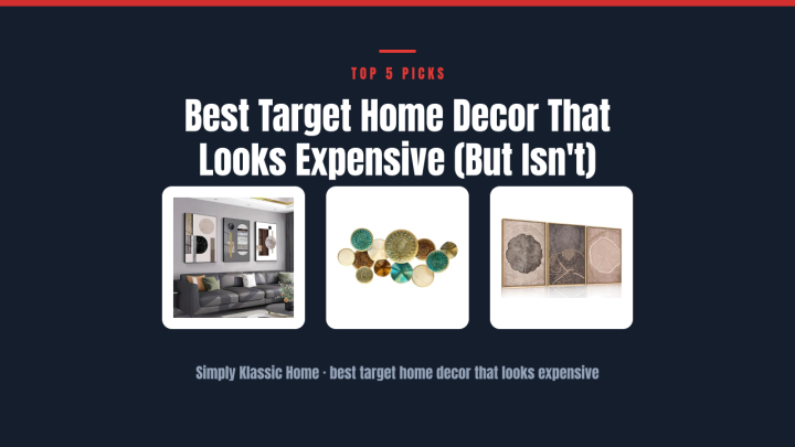 Best Target Home Decor That Looks Expensive (But Isn’t)