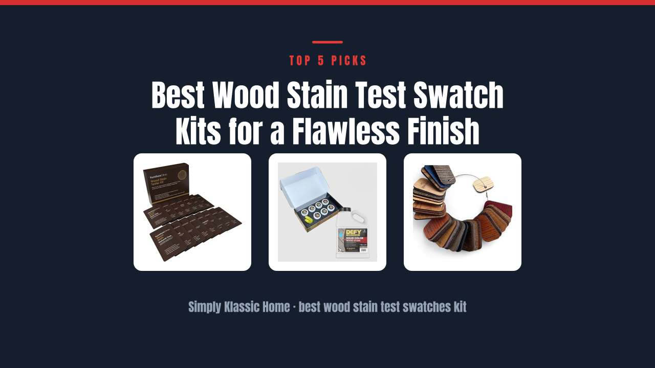 Best Wood Stain Test Swatch Kits for a Flawless Finish