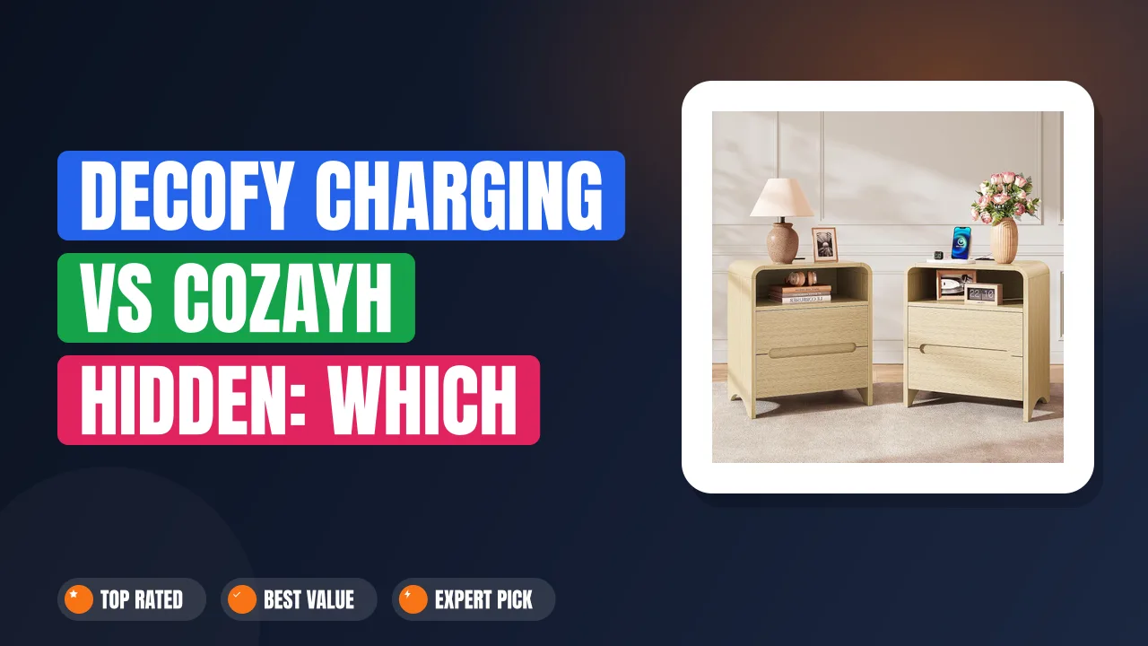 Decofy Charging vs COZAYH Hidden: Which Is Better?