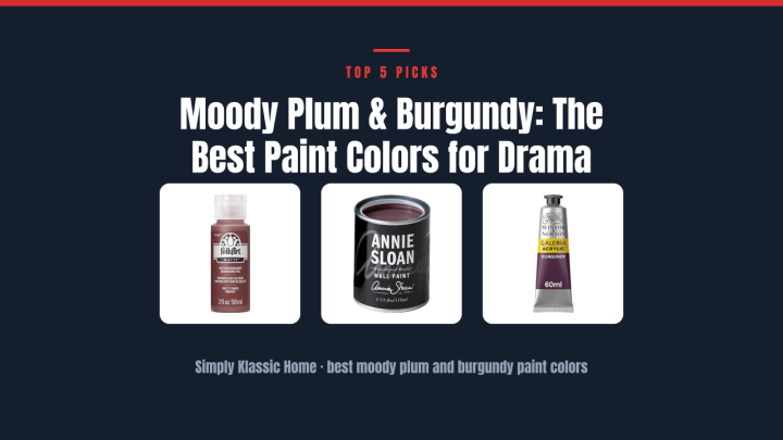 Moody Plum & Burgundy: The Best Paint Colors for Drama