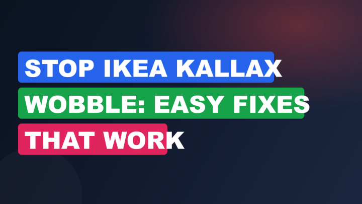 Stop IKEA Kallax Wobble: Easy Fixes That Work