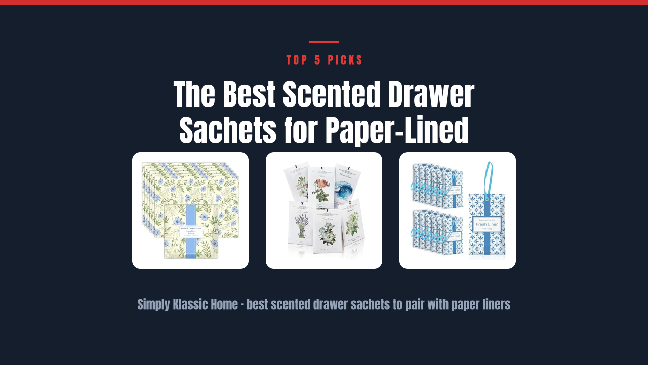 The Best Scented Drawer Sachets for Paper-Lined Drawers