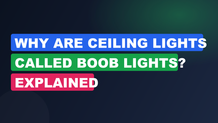 Why Are Ceiling Lights Called Boob Lights? Explained